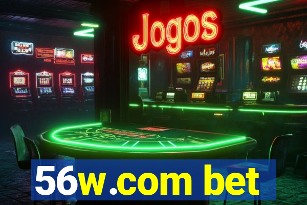 56w.com bet